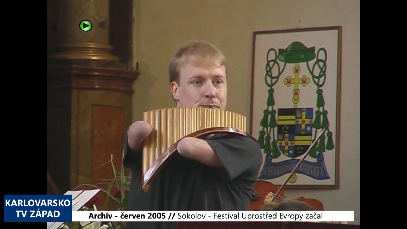 2005 – Sokolov: Festival Uprostřed Evropy začal (TV Západ)