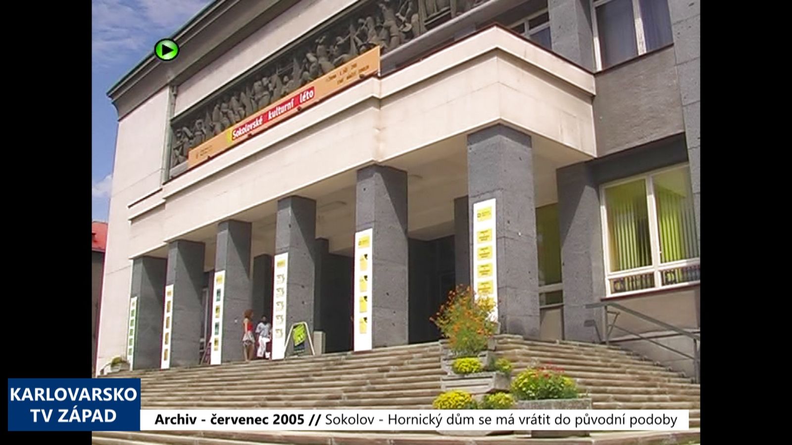 2005 – Sokolov: Hornický dům se má vrátit do původní podoby (TV Západ)