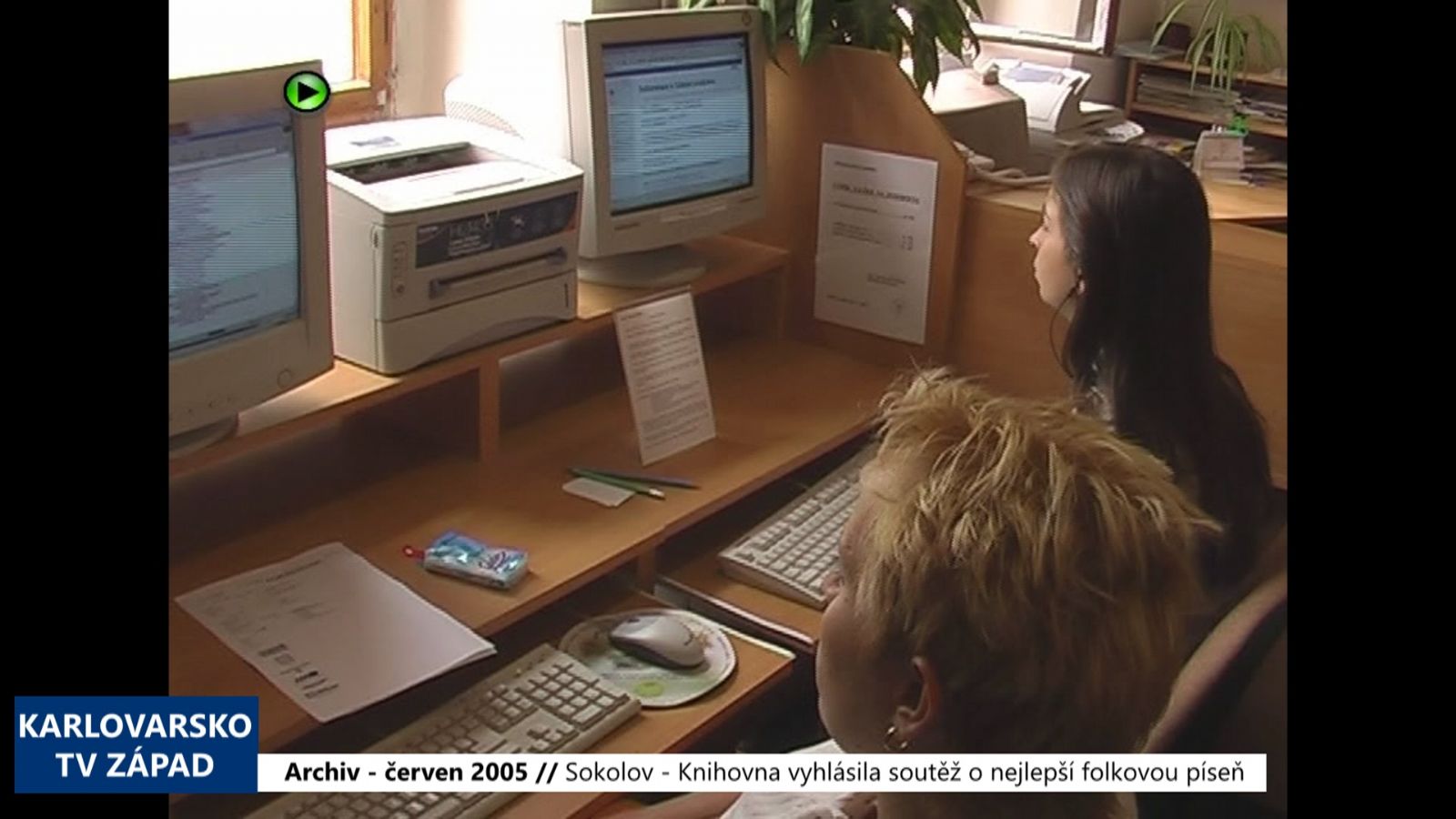 2005 – Sokolov: Knihovna vyhlásila soutěž o nejlepší folkovou píseň (TV Západ)