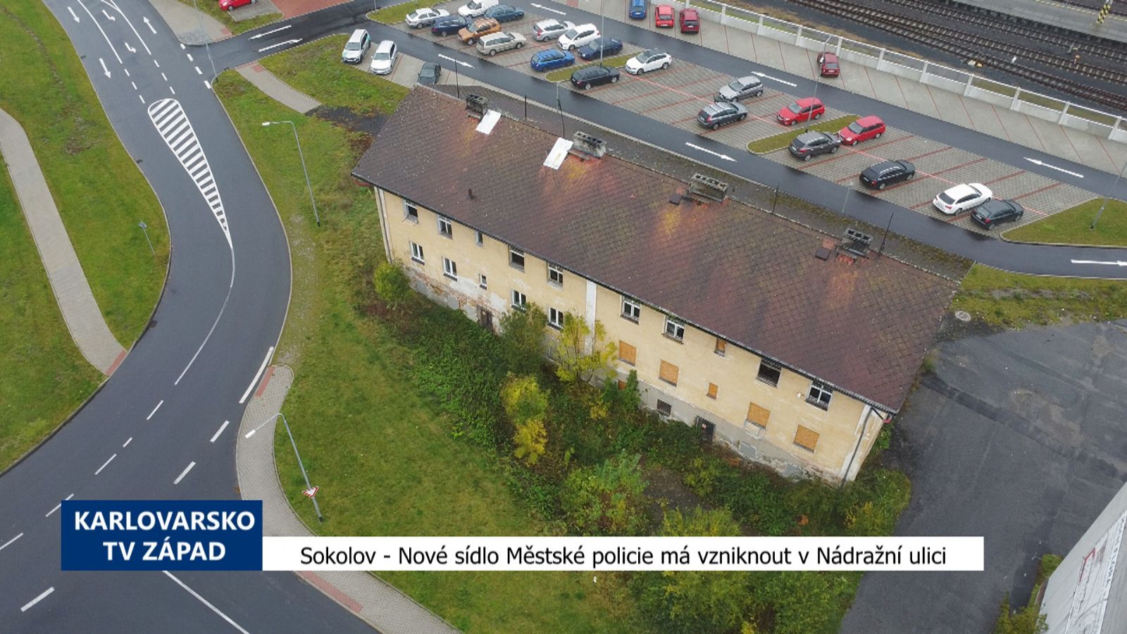 Nové sídlo Městské policie má vzniknout v Nádražní ulici (TV Západ)