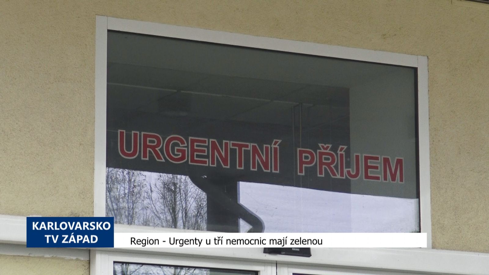 Region: Urgenty u tří nemocnic mají zelenou (TV Západ)