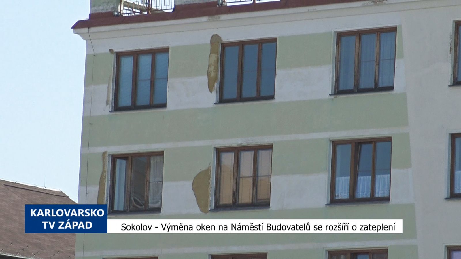 Sokolov: Výměna oken na Náměstí Budovatelů se rozšíří o zateplení (TV Západ)