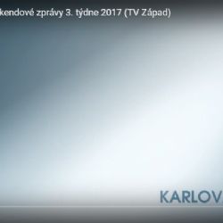 Karlovarský kraj: Víkendové zprávy 3. týdne 2017 (TV Západ)