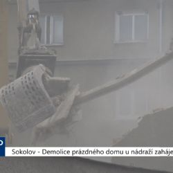 Sokolov: Demolice prázdného domu u nádraží zahájena (TV Západ)