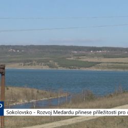 Sokolovsko: Rozvoj Medardu přinese příležitosti pro celý kraj (TV Západ)