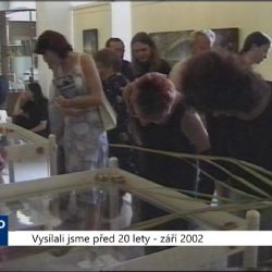 2002 – Františkovy Lázně: Výstava Setkání spojuje miniatury s obrazy (TV Západ)