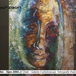 2003 – Cheb: Galerie 4 představuje fotografa Vladimíra Obra (TV Západ)