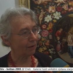 2003 – Cheb: Galerie hostí unikátní výstavu starých zátiší (TV Západ)