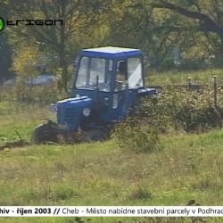 2003 – Cheb: Město nabídne stavební parcely v Podhradu a Hájích (TV Západ)
