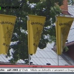 2003 – Cheb: Město se dohodlo s Lanzarem o Dragounu (TV Západ)