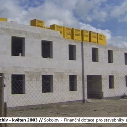 2003 – Sokolov: Finanční dotace pro stavebníky se zvýší (TV Západ)