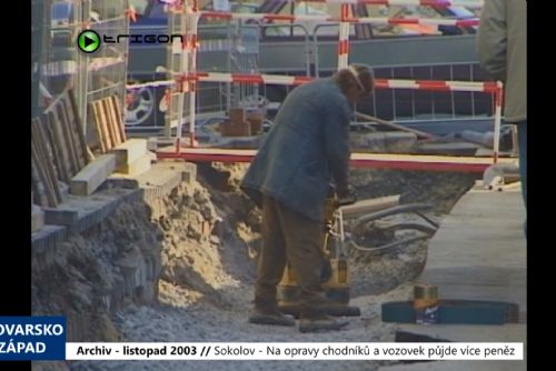 Foto: 2003 – Sokolov: Na opravy chodníků a vozovek půjde více peněz (TV Západ)