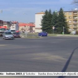 2003 – Sokolov: Stavba dvou kruhových objezdů se odkládá (TV Západ)