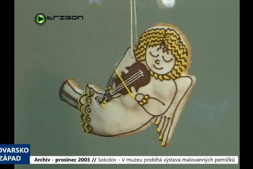 Foto: 2003 – Sokolov: V muzeu probíhá výstava malovaných perníčků (TV Západ)