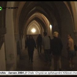 2004 – Cheb: Chystá se zpřístupnění Křížové chodby (TV Západ)