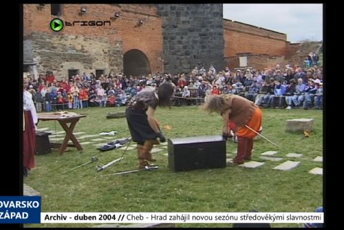 Foto: 2004 – Cheb: Hrad zahájil sezónu středověkými slavnostmi (TV Západ)