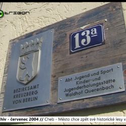 2004 – Cheb: Město chce zpět své historické lesy v Německu (TV Západ)