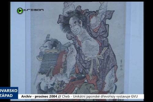 Foto: 2004 – Cheb: Unikátní japonské dřevořezy vystavuje GVU (TV Západ)