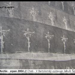 2004 – Cheb: V Bartoloměji vystavuje Jakub Špaňhel (TV Západ)