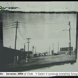2004 – Cheb: V Galerii 4 vystavuje bretaňský fotograf Bernard (TV Západ)