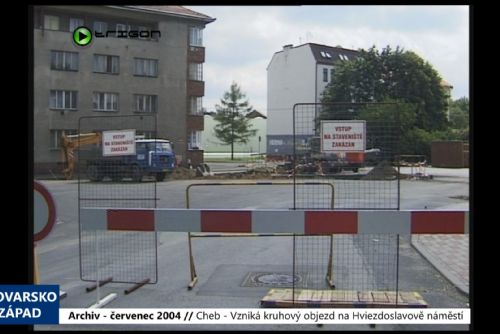 Foto: 2004 – Cheb: Vzniká kruhový objezd na Hviezdoslavově náměstí (TV Západ)