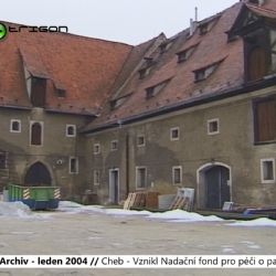 2004 – Cheb: Vznikl Nadační fond pro péči o památky (TV Západ)