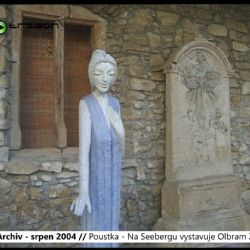 2004 – Poustka: Na Seebergu vystavuje Olbram Zoubek (TV Západ)