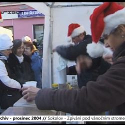 2004 – Sokolov: Bez komentáře – Zpívání pod vánočním stromem (TV Západ)