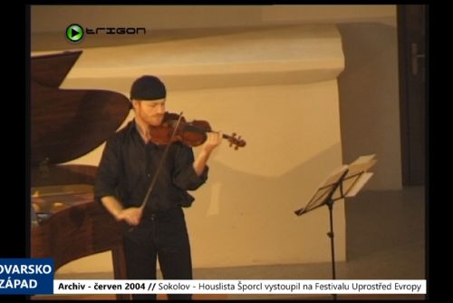 Foto: 2004 – Sokolov: Houslista Šporcl vystoupil na Festivalu Uprostřed Evropy (TV Západ)