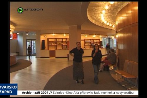 Foto: 2004 – Sokolov: Kino Alfa připravilo řadu novinek a nový vestibul (TV Západ)