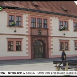 2004 – Sokolov: Město chce prodat akcie Sokolovské uhelné (TV Západ)