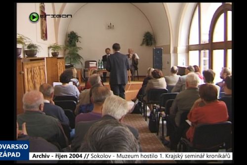 Foto: 2004 – Sokolov: Muzeum hostilo 1. Krajský seminář kronikářů (TV Západ)