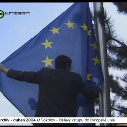 2004 – Sokolov: Oslavy vstupu do Evropské unie (TV Západ)