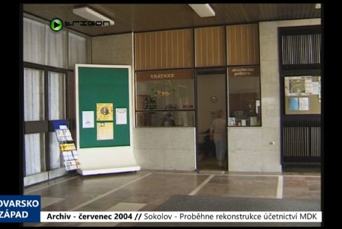 Foto: 2004 – Sokolov: Proběhne rekonstrukce účetnictví MDK (TV Západ)