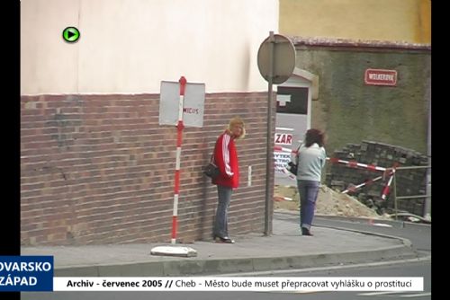 obrázek:2005 – Cheb: Město bude muset přepracovat vyhlášku o prostituci (TV Západ)