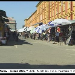 2005 – Cheb: Město řeší budoucnost tržnice Dragoun (TV Západ)