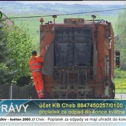 2005 – Cheb: Poplatek za odpady se musí uhradit do konce května (TV Západ)