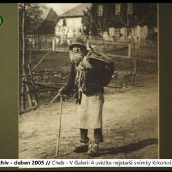 2005 – Cheb: V Galerii 4 uvidíte nejstarší snímky Krkonoš a Šumavy (TV Západ)