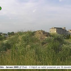 2005 – Cheb: V Hájích se nabízí pozemek pro 16 stavebních parcel (TV Západ)