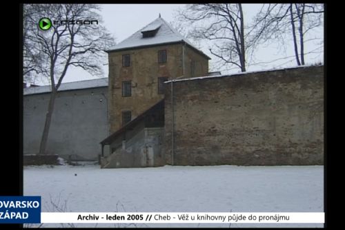 Foto: 2005 – Cheb: Věž u knihovny půjde do pronájmu (TV Západ)