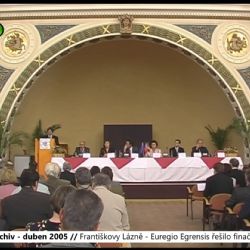 2005 – Františkovy Lázně: Euregio Egrensis řešilo finační zdroje (TV Západ)