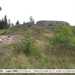 2005 – Hrušková: Odkrytý kostel ze 13. století se představí veřejnosti (TV Západ)