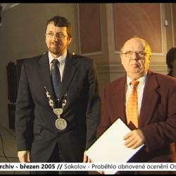 2005 – Sokolov: Proběhlo obnovené ocenění Osobností (TV Západ)