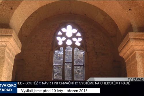 obrázek:2013 – Cheb: Soutěž o návrh informačního systému na hradě (4906) (TV Západ)