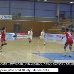2013 – Cheb: Štít vyhrály Rakušanky, Češky skončily druhé (4937) (TV Západ)