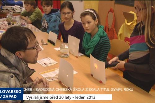 Foto: 2013 – Cheb: Svobodná chebská škola získala titul Gympl roku (TV Západ)