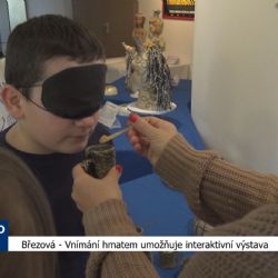 Březová: Vnímání hmatem umožňuje interaktivní výstava (TV Západ)