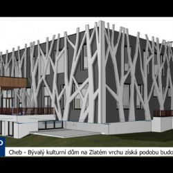 Cheb: Bývalý kulturní dům na Zlatém Vrchu získá podobu budovy v lese (TV Západ)