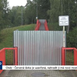 Cheb: Červená lávka je uzavřená, nahradit ji má nová stavba (TV Západ)