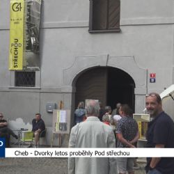 Cheb: Dvorky letos proběhly Pod střechou (TV Západ)